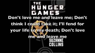 The Hunger Games, Don&#39;t Love Me and Leave Me