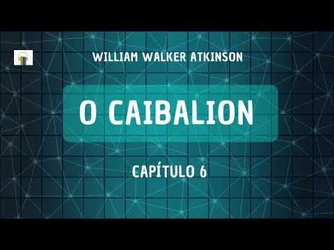 O Caibalion (cap.6) audiolivro. #leidaatração #poderdamente #audiobook