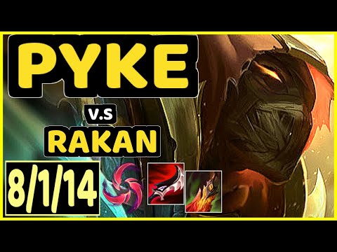 PYKE vs RAKAN - 8/1/14 KDA BOTTOM SUPPORT GAMEPLAY - EUW Ranked DIAMOND