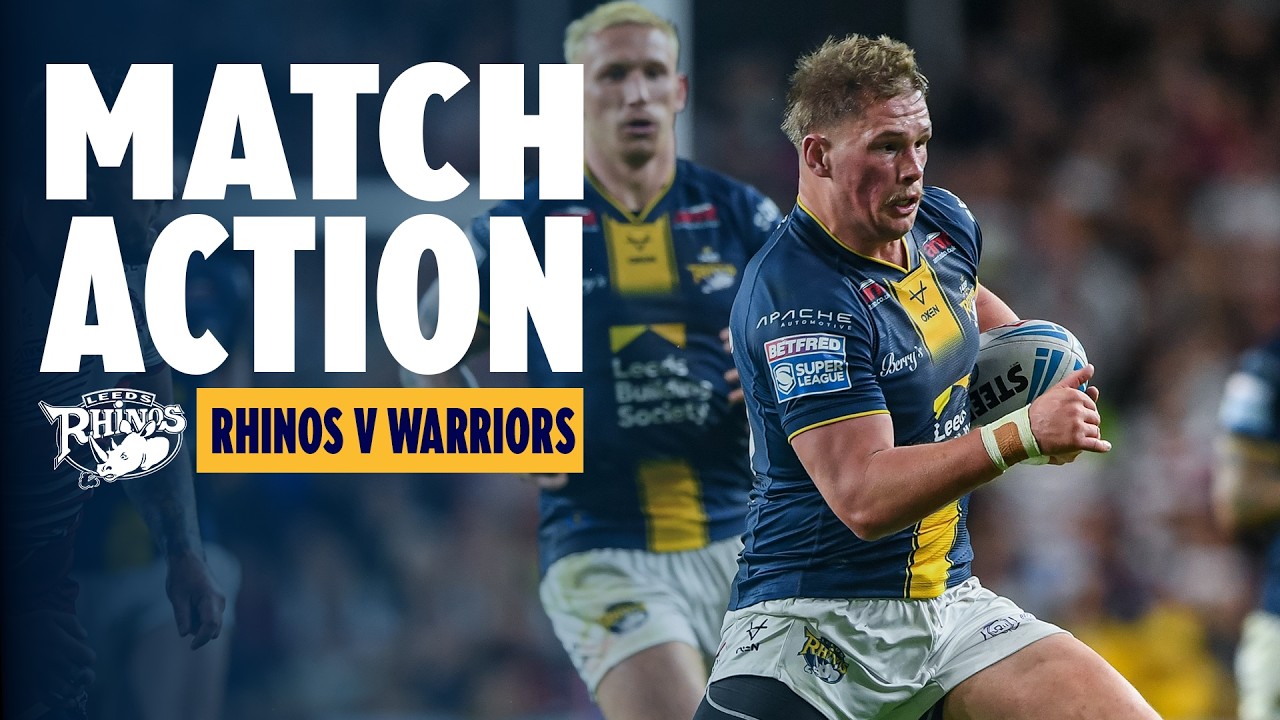 Match Action | Wigan Warriors V Leeds Rhinos
