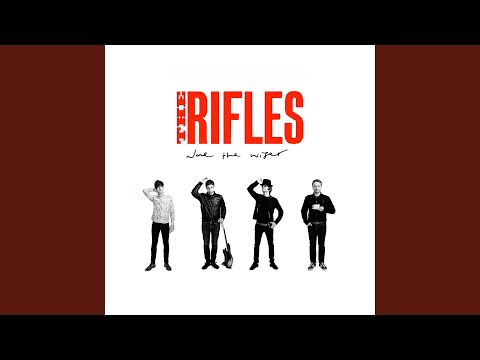 Catch Her In The Rye - The Rifles