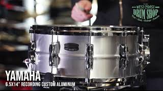 Video thumbnail for Yamaha 6.5x14" Recording Custom Aluminum by West Coast Drum Shop