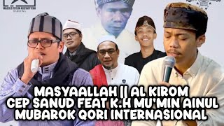 Download lagu CEP SANUD DAN K.H MU'MIN AINUL MUBAROK QORI INTERNASIONAL mp3 Download lagu CEP SANUD DAN K.H MU'MIN AINUL MUBAROK QORI INTERNASIONAL mp3