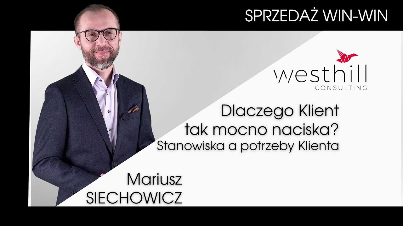 Stanowiska a potrzeby. Asertywność WIN-WIN w sprzedaży.