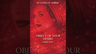 Amber – Object of Your Desire 🔥 The Single Tommy Boy Never Released | 30 Years of Amber