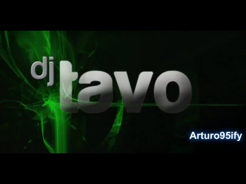 DJ Tavo Yo te lo dije Mix (2013)