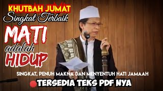 Download lagu Khutbah jum'at terbaik, Kh abdul halim al qarni , hakekat Mati adalah hidup. mp3
