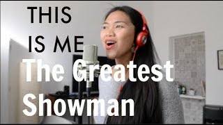 This is Me- The Greatest Showman (Cover)