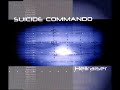 Suicide Commando - Mortal Combat (Final Act I)