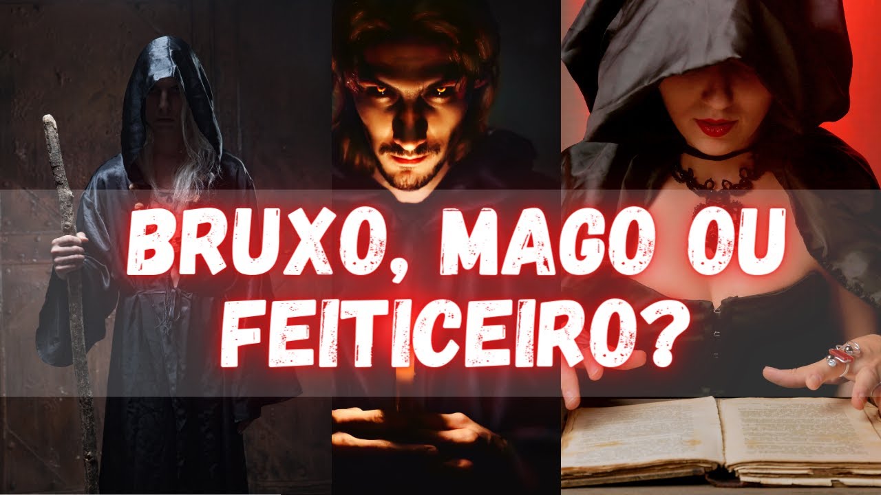 Bruxo, Feiticeiro ou Mago O que você é