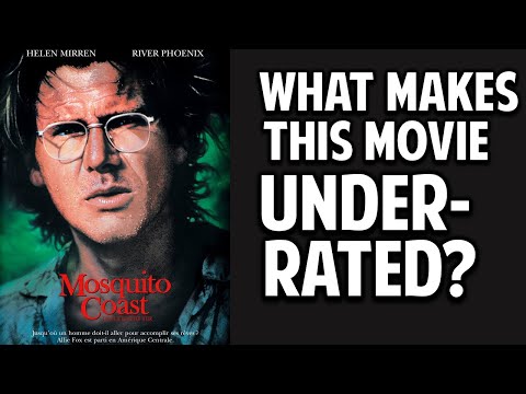 The Mosquito Coast -- Why Is This Movie Underrated?