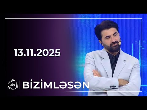 Bizimləsən / 13.11.2025