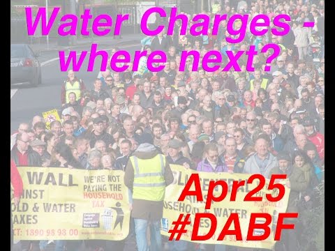 The fight against Water Charges - Where next?
