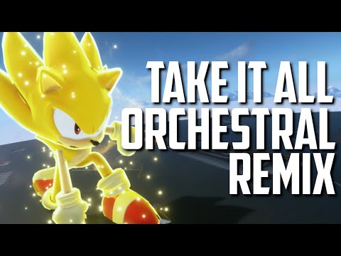 Sonic Frontiers FAN OST - "Take It All Orchestra Ver." feat. @KONTAGION705 & @SilentDreamsMax