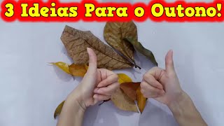 Outono - 3 Ideias Para o Outono - 😍  Atividades para o Outono - Atividade de Artes