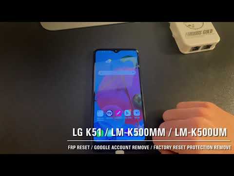 LG K51 / LM-K500MM / LM-K500UM FRP REMOVE USING FURIOUSGOLD