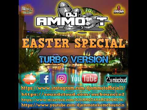 DJ AMMO-T - TURBO SET- EASTER SPECIAL 2021