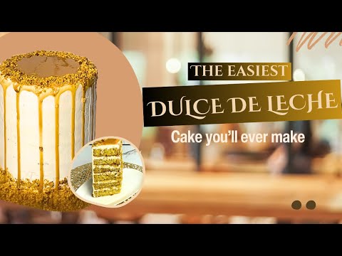 Easiest Dulce de Leche Cake – A Must-Try Recipe!”