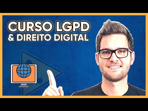 O Curso LGPD e Direito Digital Vale a Pena? Aprenda Sobre a Lei Geral de Proteção de Dados