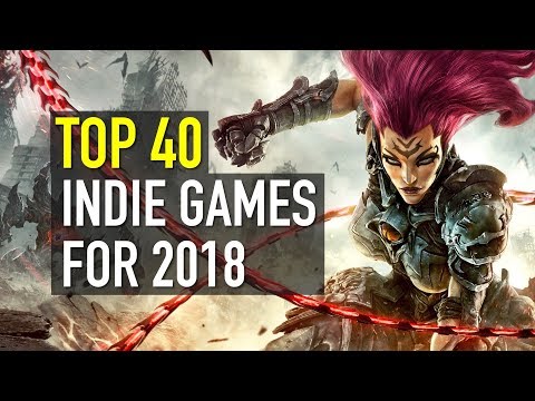 TOP 40 BEST UPCOMING INDIE GAMES of 2018