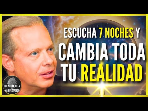 7 NOCHES PARA CAMBIAR TU REALIDAD | Reprogramación Subconsciente MIENTRAS DUERMES - Dr. Joe Dispenza
