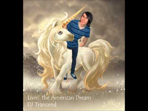 The American Dream - DJ Trancend