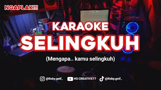 Download lagu SELINGKUH - Lacy band KARAOKE NADA CEWEK mp3