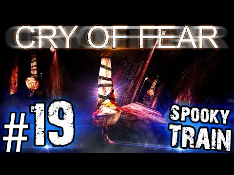 Let's Play Cry of Fear - Part 19 - SPOOKY TRAIN