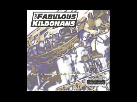The Fabulous Kildonans- Spermed Out Long Ago