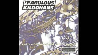 The Fabulous Kildonans- Spermed Out Long Ago