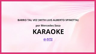 Mercedes Sosa - Barro Tal Vez (with Luis Alberto Spinetta) KARAOKE (tono original)