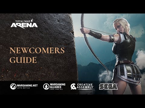 Total War: ARENA - Newcomers Guide