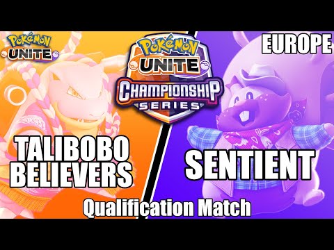 Talibobo Believers vs Sentient - PUCS EU March Qualification Match - Pokemon Unite