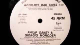 Philip Oakey &amp; Giorgio Moroder - Goodbye Bad Times