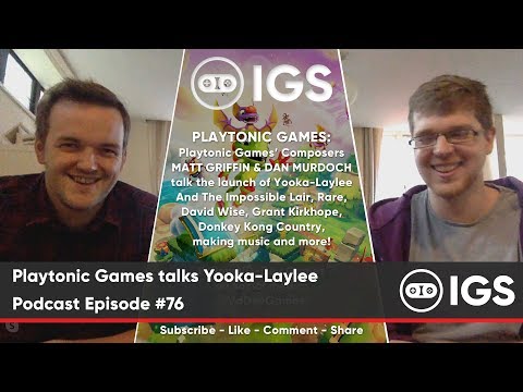 Playtonic Games talks Yooka-Laylee And The Impossible Lair | Podcast Episode #76