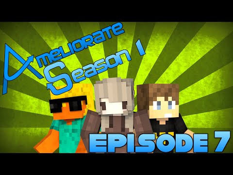 Ameliorate UHC S01 - Episode 7 : Panic
