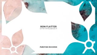 Ron Flatter - Synthnobody (Extended Mix) video