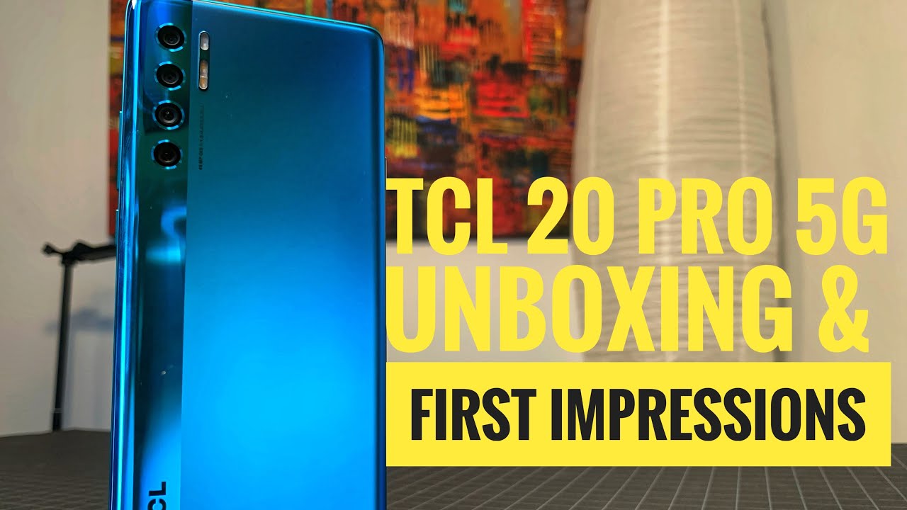 TCL 20 Pro 5G - Unboxing & First Impressions
