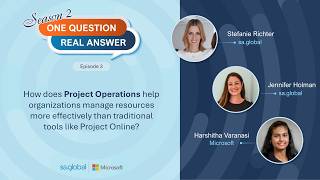 One Question. Real Answer. | S2 E3: How Project Operations Transforms Resource Management