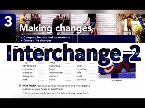 Making changes. - Interchange 5th Edition Book 2 Unit 3
