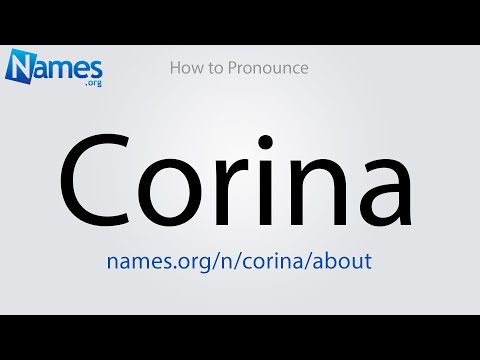 How to Pronounce Corina