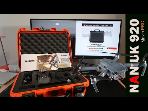NANUK 920 Case for Mavic Pro Unboxing and Drone Flight in 4K