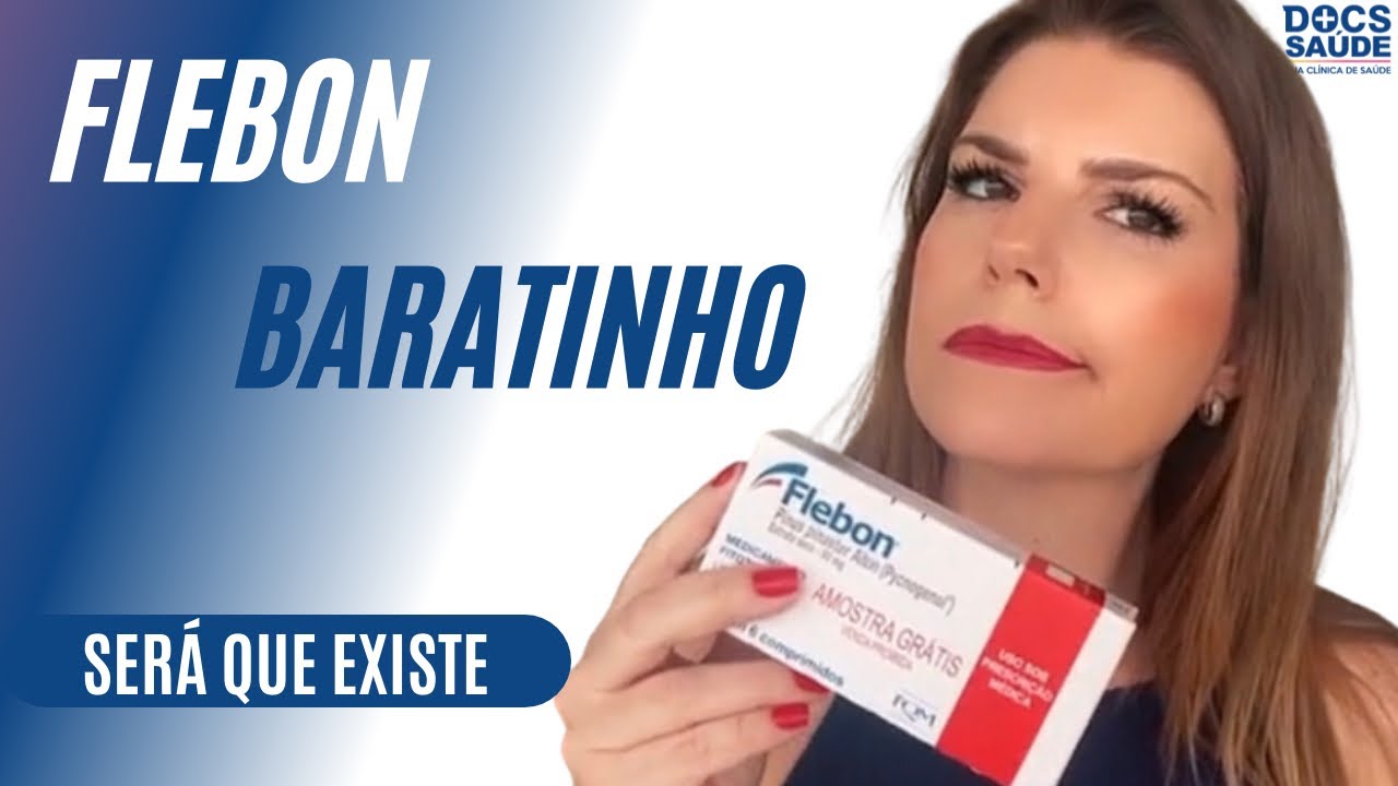 Concorrente do Flebon - baratinho