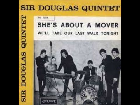 She's About A Mover Sir Douglas Quintet   In Stereo Sound 4