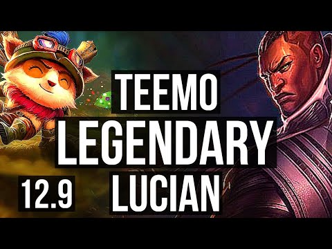 TEEMO vs LUCIAN (TOP) | Rank 4 Teemo, 1600+ games, 1.7M mastery, Legendary | NA Challenger | 12.9
