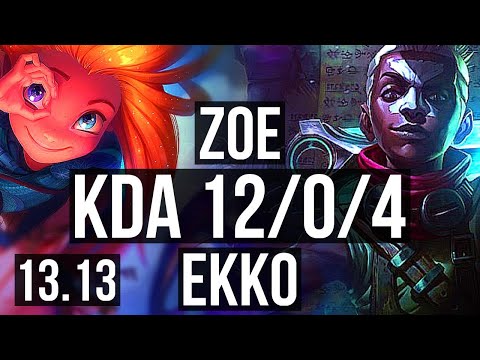 ZOE vs EKKO (MID) | 12/0/4, 68% winrate, 6 solo kills, Legendary | NA Diamond | 13.13