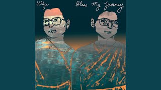 Bless My Journey Music Video