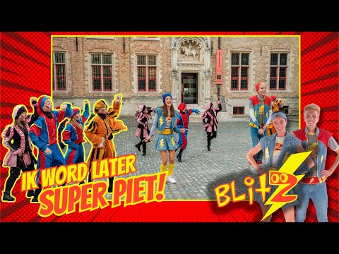 BlitZ - Ik word later Superpiet! (officiële videoclip) Sinterklaashit 2025