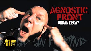 AGNOSTIC FRONT - Urban Decay (OFFICIAL MUSIC VIDEO)
