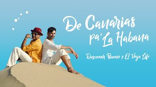 De Canarias Pa' La Habana Lyrics English Translation